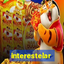 interestelar completo dublado hd